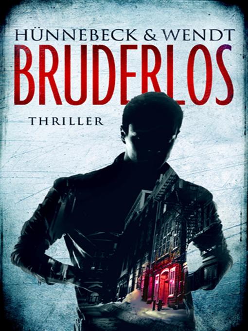 Title details for Bruderlos by Marcus Hünnebeck - Wait list